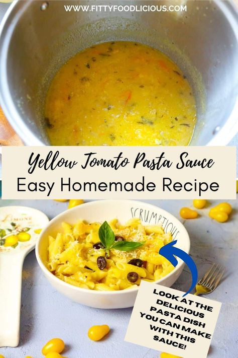 Yellow Tomato Pasta Sauce | Easy Homemade Recipe  - Fitty Foodlicious Yellow Tomatoes Sauce, Lemon Boy Tomatoes, Yellow Tomato Pasta Sauce, Yellow Tomato Sauce Recipes, Lemon Boy Tomatoes Recipes, Yellow Pear Tomato Recipes, Yellow Tomatoes Recipes, Yellow Tomato Recipes, Yellow Tomato Sauce