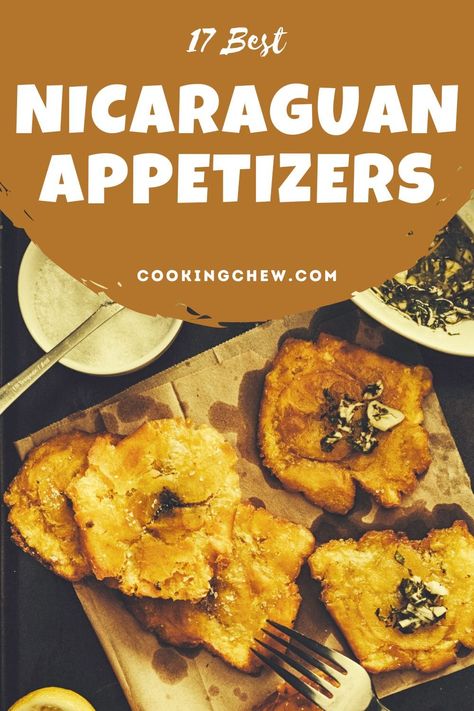 Looking for the best Nicaraguan appetizers? We’ve got a nifty list of the tastiest starters to get you started with Nicaraguan cuisine! Nicaraguan Appetizers, Nicaraguan Food Recipes, Nicaragua Food, List Of Appetizers, Nicaraguan Food, Taco Boats, Frijoles Refritos, Steak Tacos, Tasty Meat