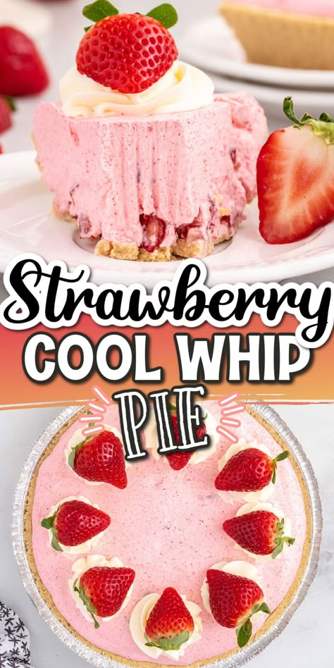 Strawberry Cool Whip Pie, Strawberry Cool Whip, Cool Whip Pie, Whip Recipes, Whipped Cream Pie, Cool Whip Pies, Cool Whip Desserts, Pink Pie, Strawberry Cream Pies