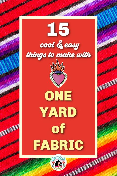 15 Adorable One-Yard Sewing Projects for Beginners by CraftyChica.com Leftover Cloth Ideas, College Fabric Projects, 1 Yard Of Fabric Projects, Half Yard Fabric Projects, One Yard Fabric Projects, Fabric Yarn Projects, Fabric Art Ideas, Beginners Budget, Recycled Fabric Art