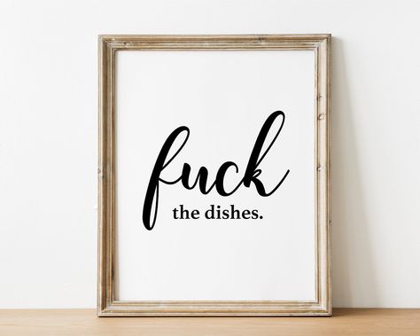 Funny Kitchen Wall Art, Funny Kitchen Decor, Punchy Decor, Diy Kitchen Decor Wall Art, Funny Home Quotes, Kitchen Funny Quotes, Kitchen Decor Printables, Funny Apartment Decor, Funny Kitchen Quotes