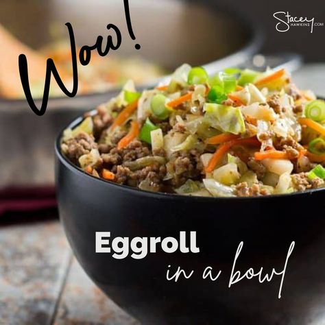 Eggroll in a Bowl (Lean and Green Low Carb) – Stacey Hawkins Store Eggroll In A Bowl, Egg Roll In A Bowl, Lean And Green, Green Recipes, Lean And Green Meals, Coleslaw Mix, Low Carb Diet Recipes, Egg Roll, Greens Recipe