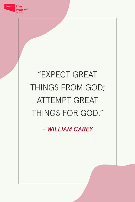 "Expect great things from God; attempt great things for God" - William Carey Expect Great Things From God, William Ward Quotes, William Carey Quotes, God's Masterpiece Quotes, William Arthur Ward Quotes, William Carey, William Wilberforce Quotes, Bookshelves Diy, 2024 Vision