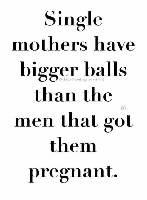 Single Mom Pregnancy Announcement, Party Girl Quotes, Pregnancy Quotes Funny, Funny Cute Memes, Good Woman Quotes, Single Mom Life, Boss Lady Quotes, Pregnancy Quotes, Single Mom Quotes