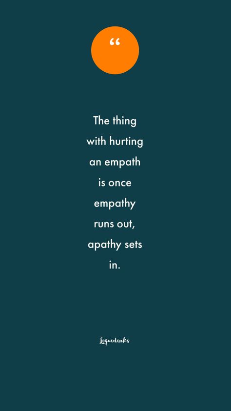 Empathy At Work Quotes, Empathy Fatigue Quotes, Empathy Burnout Quotes, When You Stop Caring Quotes, I Stopped Caring Quotes, Apathy Quotes Relationships, Stopped Caring Quotes, Apathetic Quotes Feelings, I Stop Caring Quotes