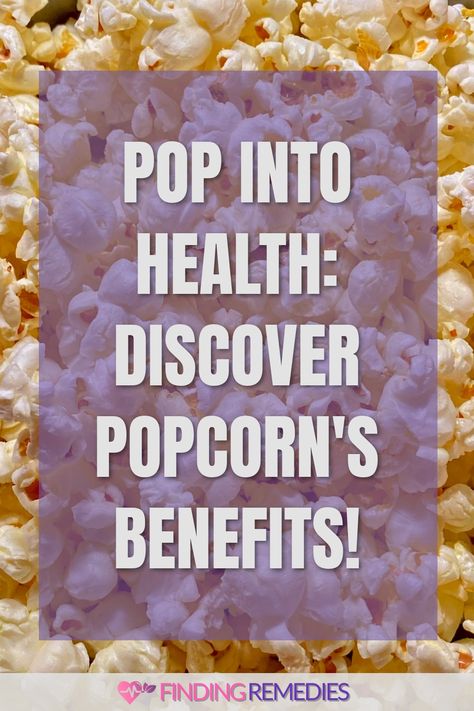 Pop into Health: Discover Popcorn's Benefits! Popcorn Benefits Health, Benefits Of Popcorn, Is Popcorn Healthy, Popcorn Benefits, Low Glycemic Index Foods, Whole Grain Foods, Healthy Popcorn, Fruit Health Benefits, Fruit Benefits