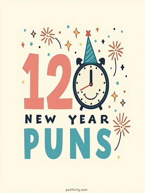 new year puns New Years Jokes For Kids, Funny New Years Cards, New Years Jokes Humor, Happy New Year Funny Hilarious, New Year Jokes Funny, New Year Puns, New Years Jokes, Winter Puns, Puns Clever