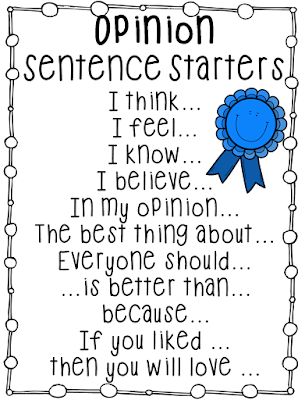 First Grade Wow: Welcome 2015 and....Opinion Writing Persuasive Writing Sentence Starters, Opinion Writing Sentence Starters, Opinion Sentence Starters, Persuasive Texts, Writing Starters, Lucy Calkins, Second Grade Writing, Third Grade Writing, 5th Grade Writing