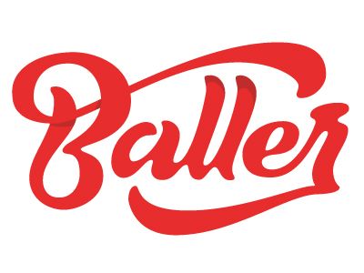 Baller by Chase Turberville Ballers Logo, Antique Logo, Love Typography, Hand Lettering Inspiration, Logo Vintage, Script Lettering, Calligraphy Letters, Logo Sign, Vintage Fonts