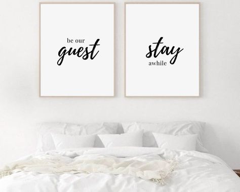 This 'Be Our Guest' and 'Stay Awhile' printable digital download sign set is a great way to spruce up your walls in your guest room or in your Airbnb and save you the headache of finding wall decor. Show your warmth as a host by displaying this black and white, minimalist 'Be Our Guest' and 'Stay Awhile' typography wall art set. Download and print this template as many times as you need! Bedroom Sayings Wall Art, Bedroom Sayings, Multi Purpose Guest Room, Guest Room Wall Art, Art Over Bed, Guest Room Sign, Printable Wall Art Bedroom, Funny Wall Decor, Guest Bedroom Decor