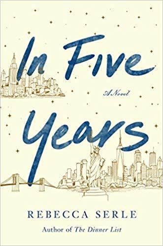 In Five Years: A Novel: Rebecca Serle: 9781982137441: Amazon.com: Books Rebecca Serle, In Five Years, Contemporary Books, Books You Should Read, Kindle Ebook, Pdf Book, The Perfect Guy, Book Release, Read Book