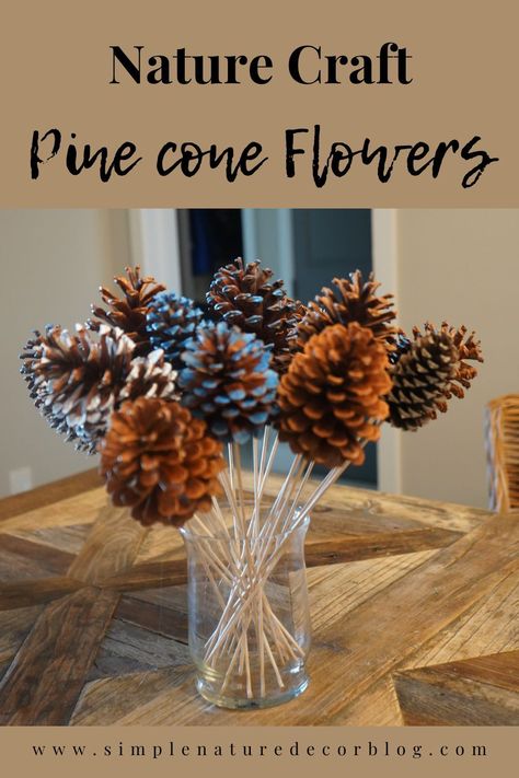 Pine Cone Craft, Pine Cone Flowers, Pinecone Flowers, Cones Diy, Craft Easter, Autumn Leaves Craft, Cone Flowers, Painted Pinecones, Rustic Thanksgiving