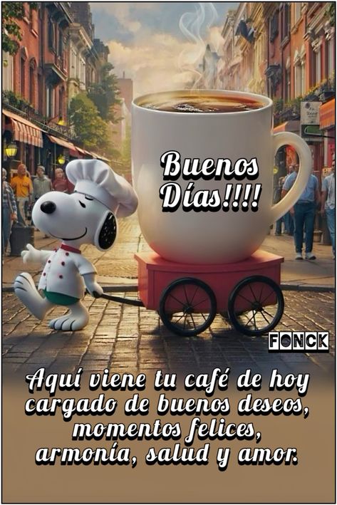 Good Morning Messages Friends, Weekend Greetings, Good Morning In Spanish, Spanish Videos, Good Morning Coffee Images, Morning Coffee Images, Thanksgiving Greetings, Cute Good Morning Quotes, Card Sayings