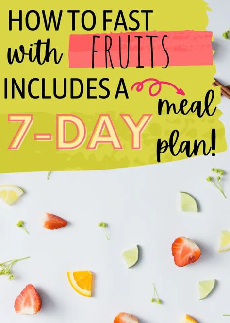 Fasting Fruits And Veggies, All Fruit And Veggie Diet Plan, Fruit And Veggie Diet Plan, Fruit Diet Plan 7 Days Challenge, Fasting With Fruits And Veggies Only, Fruit And Veggie Fasting, Fruit Fasting Meal Plan, All Fruit And Veggie Diet Meals, Fruit Cleanse Recipes