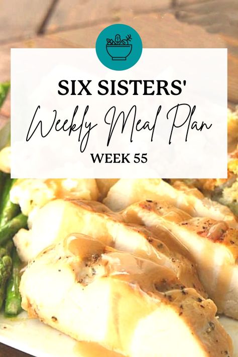 Six Sisters Meal Plans, Six Sisters Recipes, Dinner Menu For The Week, 6 Sisters, Turkey Side Dishes, Family Meal Planning Healthy, Menu For The Week, Broccoli Cheese Soup Recipe, Meal Planing