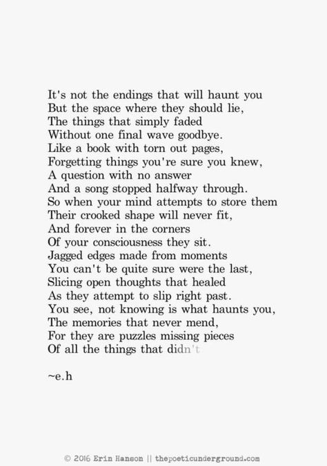 The memories that never mend,...... 📝 Erin Hanson Poems, Eh Poems, Poems Deep, Meaningful Poems, Erin Hanson, Inspirational Poems, Poems Beautiful, Life Quotes Love, Poetry Words