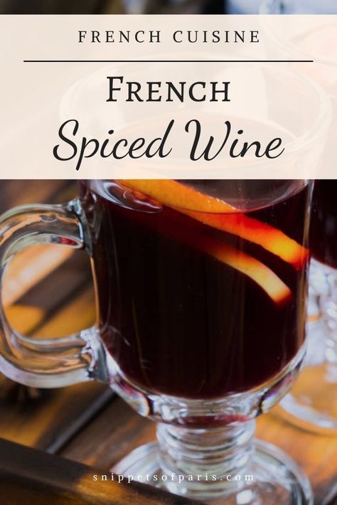 Vin Chaud Recipe, French Christmas Recipes, Chef Basics, Wine Dishes, Mulled Wine Slow Cooker, French Christmas Food, Glogg Recipe, Spiced Wine Recipe, Bartending Basics