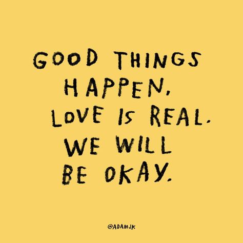 note: tattoo We Will Be Okay, Adelaine Morin, Good Things Happen, Be Okay, Love Is, Things Happen, Aesthetic Colors, Happy Thoughts, Infj