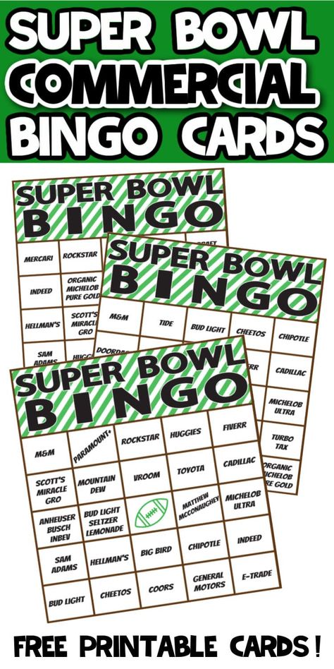 Use these free printable Super Bowl commercial bingo cards for fun during the biggest game of the year! Print a card, find the items during the commercials, and win - a fun Super Bowl bingo game for everyone! Superbowl Commercial Bingo, Super Bowl Commercial Bingo, Super Bowl Printables, Super Bowl Bingo Cards, Super Bowl Party Games, Super Bowl Activities, Super Bowl Bingo, Superbowl Party Games, Superbowl Game