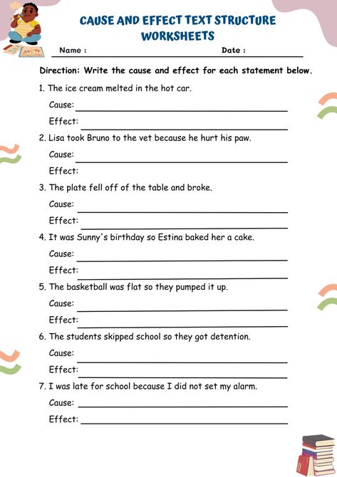 Cause And Effect Worksheets, Text Structure Worksheets, Cause And Effect Activities, 6th Grade Writing, Late For School, Handwriting Activities, Skip School, Text Structure, Pump It Up