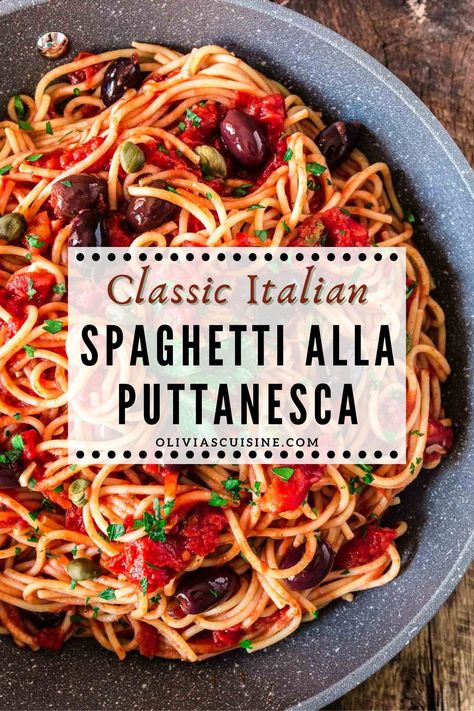 Spaghetti alla Puttanesca is an easy Italian recipe and a specialty of the Campania region. Consisting of tomatoes, garlic, olives, capers and anchovies (which are optional in my version), this dish is quick, deliciously aromatic and on the table in 20 minutes! A delicious pasta recipe that makes the perfect easy weeknight meal. One Pot Puttanesca, Pasta Sauce With Anchovies, Spaghetti Sauce With Olives, Spaghetti Puttanesca Recipes, Pasta Alla Puttanesca, Pasta Puttanesca Recipe Authentic, Puttenesca Recipes, Pasta Tomato Recipes, Best Italian Tomato Sauce Recipe