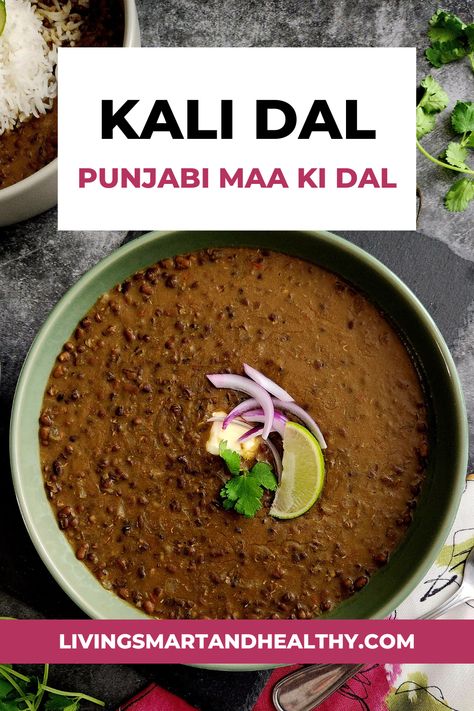 Maa ki Dal or Punjabi Kali Dal recipe (black gram or kali urad dal): This delicious and creamy Punjabi lentil dish is made with whole black gram (sabut urad dal), onions, tomatoes, and aromatic Indian spices. Comforting, filling, and satisfying meal, served with roti, rice, paratha, or naan. Perfect for a cozy family meal! #kalidal #kaalidaal #maakidal #blackuraddal Black Urad Dal Recipes, Kali Dal Recipe, Black Dal Recipe, Rice Paratha, Urad Dal Recipes, Dal Recipes, Bean Dishes, Black Gram, Stovetop Pressure Cooker