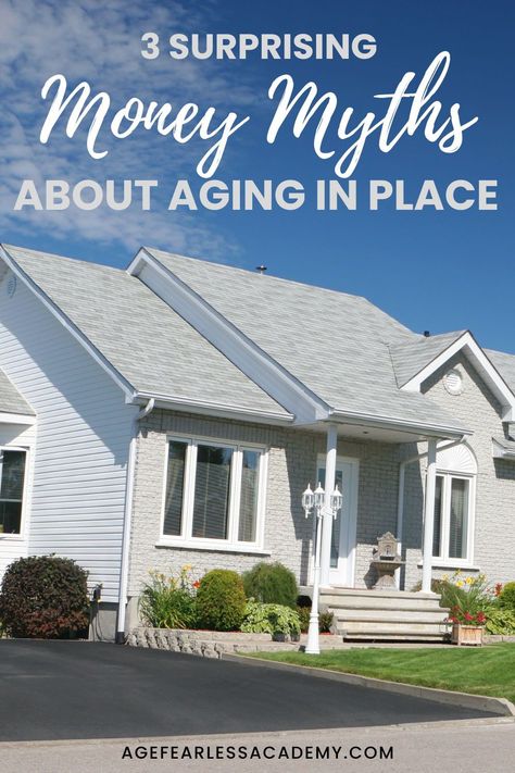 Curious about the financial realities of aging in place at home? This blog post breaks down 3 money myths you need to know about. Click the pin to get the facts and pave the way for a secure and happy retirement! #agingwell #retirementplanning Caregiving Tools, Room Remodeling Ideas, Caring For Aging Parents, Home Modifications, Age In Place, Aging In Place, Common Myths, Happy Retirement, Home Solutions