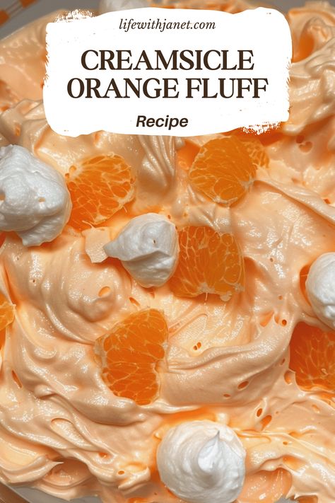 Creamsicle Orange Fluff Fluff Salad Recipes, Orange Fluff, Cheesecake Mix, Pudding Flavors, Fluff Recipe, Fluff Desserts, Mandarin Oranges, Lemon Yogurt, Crowd Pleasing Recipes