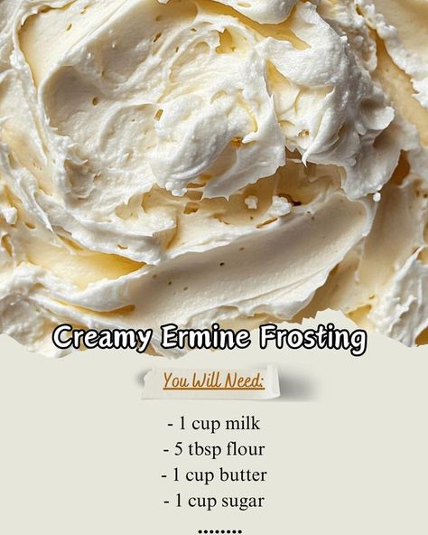 Ingredients:\n- 1 cup milk\n- 5 tbsp flour\n- 1 cup butter\n- 1 cup sugar\n- 1 tsp vanilla\nInstructions:\n1 Cook milk & flour until thick. Cool.\n2 Cream butter & sugar.\n3 Beat in milk mix.\n4 Add vanilla & whip.\nReady in 25 mins! Perfect for cakes & cupcakes!\n#{CakeDecorating #CupcakeInspiration #FrostingRecipes #SweetTreats} Easy Quick Dinner Ideas, Ermine Frosting, Frosty Recipe, Easy Quick Dinner, Cake Frosting Recipe, Whipped Butter, Homemade Frosting, Marshmallow Cream, Cream Butter