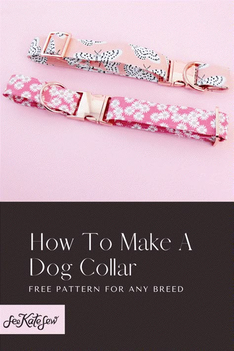 Dog Collar Sewing Pattern, Dog Collar Sewing, Dog Patterns Free, Make A Dog Collar, Dog Collar Diy Tutorials, Collar Sewing Pattern, Dog Collar Pattern, Dog Sewing Patterns, Collar Sewing