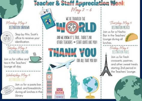 Travel Theme Teacher Appreciation Week, School Year Themes, Teacher Appreciation Week Themes, Travel Theme Classroom, Teacher Appreciation Themes, Teachers Week, Staff Appreciation Week, Traveling Teacher, Nurses Week