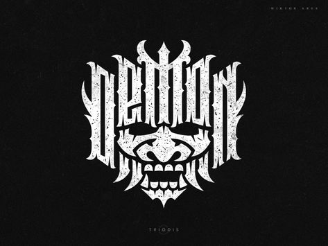 Demon by Wiktor Ares on Dribbble Edgy Fonts, Metal Font, Tee Shirt Fashion, Logo Design Typography, Arte Sketchbook, Band Logos, Mascot Design, 로고 디자인, Lettering Fonts