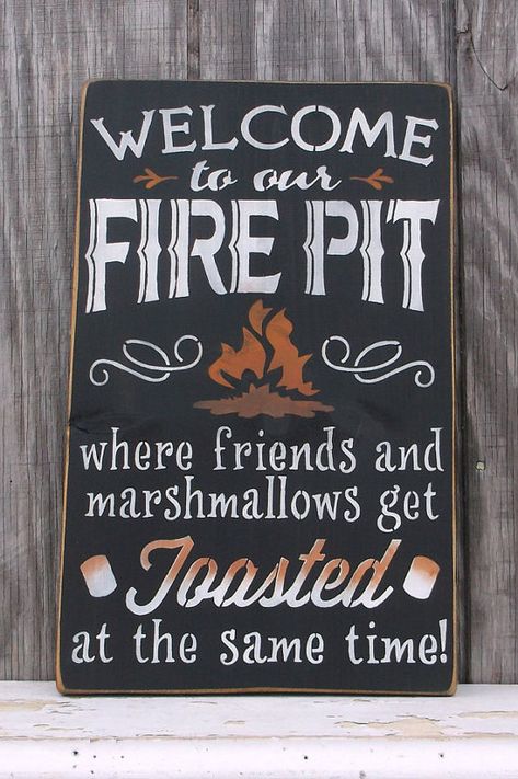 Camp Sign Welcome to our Fire Pit Where Friends by OldeThymeSigns Fire Pit With Rocks, Fire Pit Party, Fire Pit Decor, Easy Fire Pit, Fire Pit Materials, Concrete Epoxy, Small Fire Pit, Fire Pit Lighting, Large Fire Pit