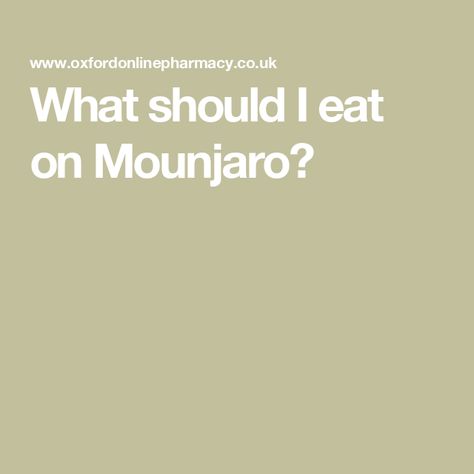 What should I eat on Mounjaro? What Should I Eat, Pet Meds, Online Doctor, Hormone Replacement, Mayo Clinic, High Cholesterol, Acid Reflux, What To Eat, Body Weight