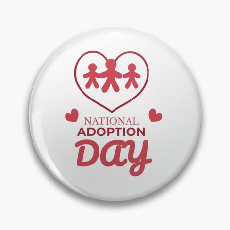 National Adoption Day, Adoption Day, Foster Care, Adoption, The Fosters, For Sale, Design