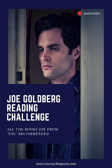 Joe Goldberg Reading Challenge From The Netflix Series you all the books Joe mentioned webseries book adaptation book list reading challenge books to read rory gilmore penn Badgley Joe Goldberg Reading List, English Major Reading List, Joe Goldberg Books, Romaticize Life, Rory Gilmore Reading List, Literature Major, Caroline Kepnes, Rory Gilmore Books, Classics To Read