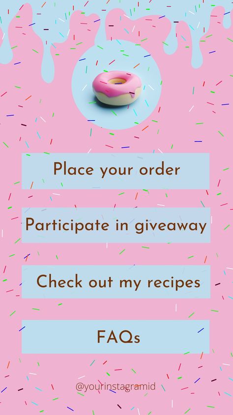 Has a pink background with an image of a donut with sprinkles all over and blue buttons to link websites and other social media accounts.link in bio template in canva free. Link In Bio Page Design, People With Food, Bio Template, Instagram Post Ideas, Reel Ideas, Instagram Link In Bio, Business Checklist, Baking Business, Instagram Link