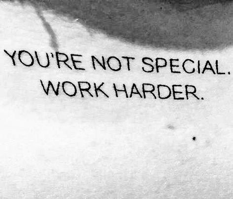 If you want to be special, be exceptional. (Work harder, smarter and with focused purpose.) Hard Quotes, Work Smarter, Like A Boss, Work Hard, Quotes