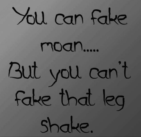 Leg Shaking Quotes, Always My Fault, Leg Shaking, My Fault, Big Sis, Life Quotes, Funny, Quotes, Quick Saves