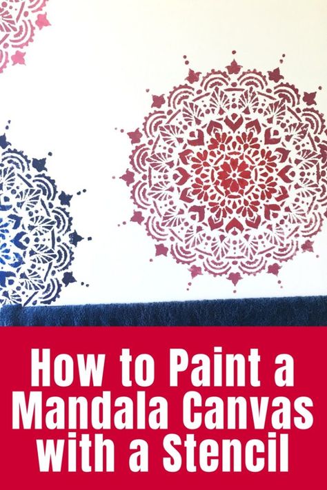 How to Paint a Mandala Canvas with a Stencil - Learn how to paint a mandala canvas using a large stencil and get all my tips for using one stencil more than once to create more interesting wall art. | #canvas #tutorial #stencil  #wallart #diy #crafts #paint Mandala Room Decor, Paint A Canvas, Wallpaper Indian, Rainbow Blocks, Art Trippy, I Spy Quilt, Origami Bag, Mandala Canvas, Mandala Stencils