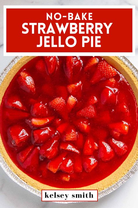 Strawberry Pie Graham Cracker Crust, Homemade Graham Cracker Pie Crust, Strawberry Jello Dessert, Strawberry Jello Pie, Baked Strawberry Pie, Graham Cracker Dessert, Graham Cracker Pie Crust, Jello Pie, Easy Strawberry Pie