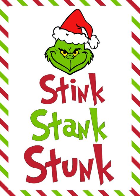 Stink Stank Stunk Printable, Circuit Joy, Grinch Clipart, Grinch Quotes, Grinch Decorations, The Grinch Movie, Stink Stank Stunk, Grinch Party, Lyric Poster