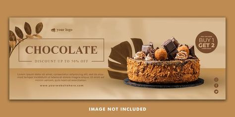 Chocolate cake facebook cover banner tem... | Premium Psd #Freepik #psd Cake Poster Design Ideas, Menu Cake, Cake Poster, Restaurant Promotions, Chocolate Logo, Food Social Media, Instagram Stories Template, Fast Food Menu, Cake Banner