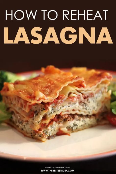 Find out the best way to reheat lasagna, using the oven or the microwave.  This short guide gives you step -by-step instructions as to how to go about reheating lasagna properly. Reheat Lasagna In Oven, Reheating Frozen Lasagna In Oven, Reheating Lasagna In Oven, Reheat Lasagna In Air Fryer, How To Reheat Lasagna In Oven, Leftover Lasagna Ideas, Reheating Lasagna, Reheat Meals, Make Ahead Lasagna