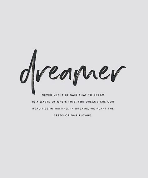 Cursive Quotes, Dreamer Tattoo, I Am A Dreamer, Soul Quotes, Quote Aesthetic, Instagram Captions, Poets, The Dreamers, Affirmations