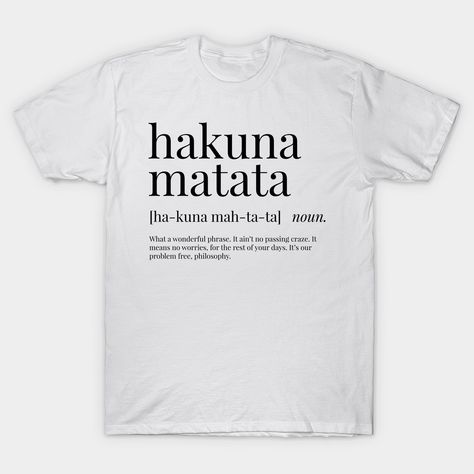 Hakuna Matata Definition, Karma Definition, Friends Talking, Quirky T Shirts, Friends Merchandise, Typographic Print, Cool Notebooks, Mens Fashion Trends, Love Words