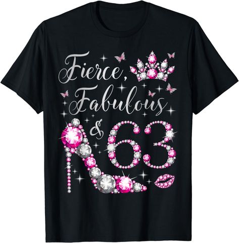 Fierce Fabulous & 63 Years Old 63rd Birthday Party Queen High Heel Crown butterflies shirt, it's my 63rd birthday, hello 63, 63 years old woman shirt, 63rd birthday party women shirts, 63 it's my birthday, 63 years of being awesome, fabulous at 63.
Fierce Fabulous & 63 tee shirt, this queen makes 63 look fabulous, 63 and blessed, sassy and fabulous at 63, stepping into my 63rd birthday like a Boss Queen 63rd Birthday Party tshirt, level 63 unlocked, fierce and fabulous at 63, 63 and blessed. 30th Birthday Party Women, Birthday Party Women, 46 Year Old Women, 50th Birthday Party For Women, Boss Queen, 62nd Birthday, 58th Birthday, 46th Birthday, 54th Birthday