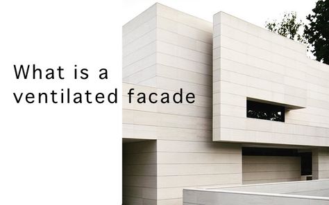 What is a ventilated façade - Pulycort Ventilated Facade, Cladding Materials, Acoustic Insulation, Stone Panels, Building Systems, Thermal Insulation, Making Room, Brick Wall, New Builds