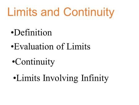 Limits and Continuity Definition Evaluation of Limits Continuity> Limits And Continuity, Ap Calculus, Calculus, Free Resume, Sample Resume, Fails