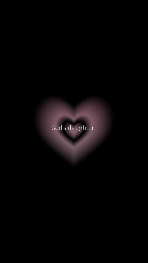 I will always be God's daughter God's Daughter, A Heart, Always Be, Worship, White